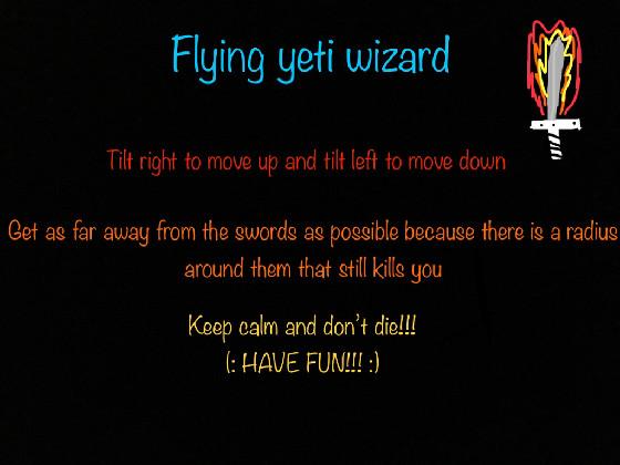 flying yeti wizard