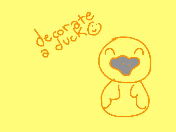 Decorate A Duck!