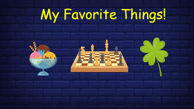 Favorite Things!