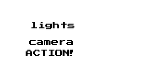 Lights camera ACTION!
