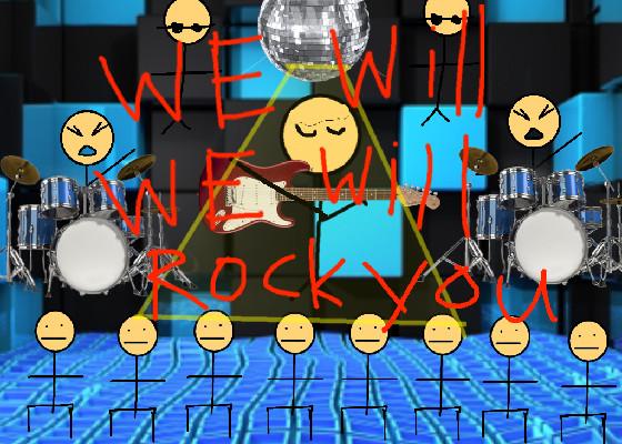 WE WILL ROCK YOU SONG
