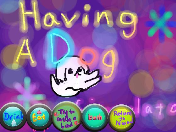 Having a Dog Simulator
