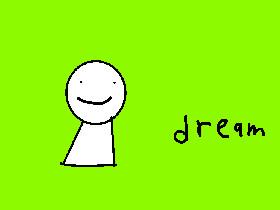 dreeeaam