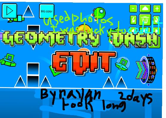 Geometry Dash By Rayan part 2 a little updated. 1