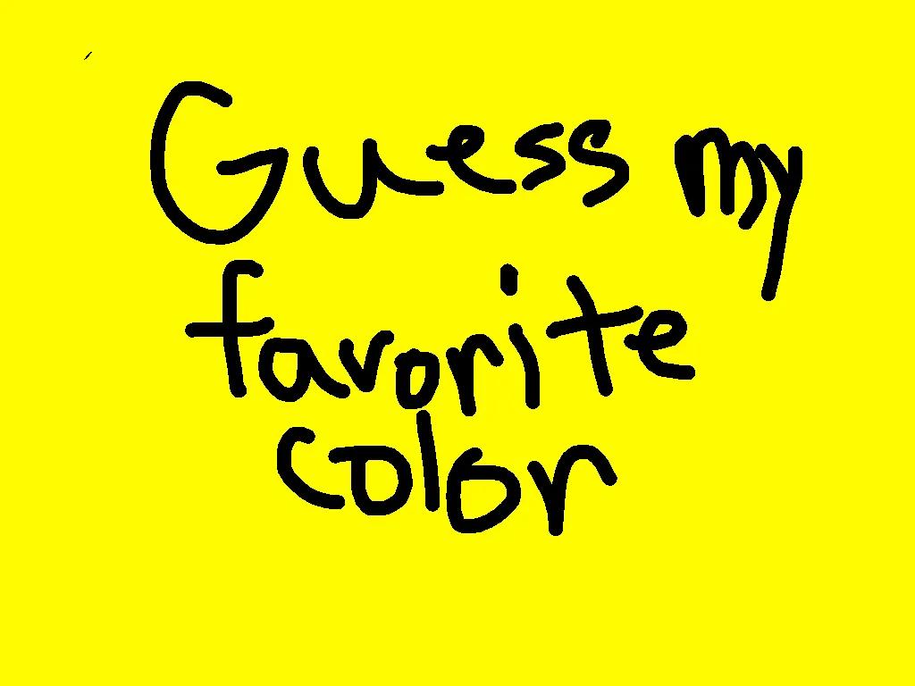 Guess my favorite color! 1