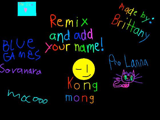 remix add your name i did 1 1 1 1