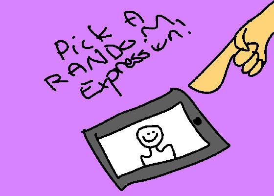 Pick A Random Expression