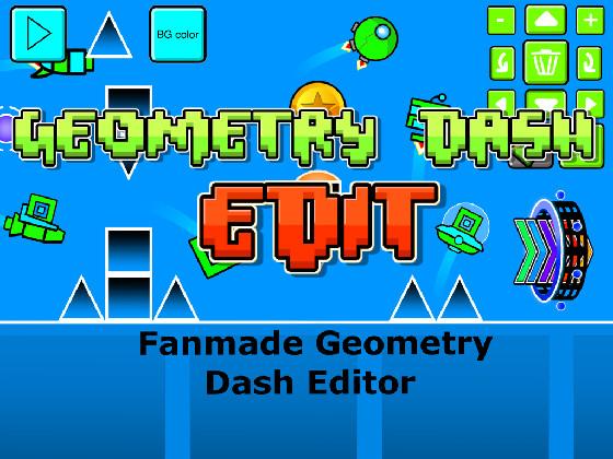 Fanmade Geometry Dash Editor