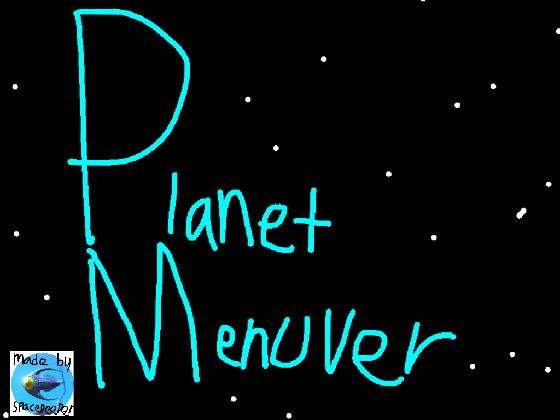 planet menuver