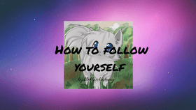 How to Follow Yourself!