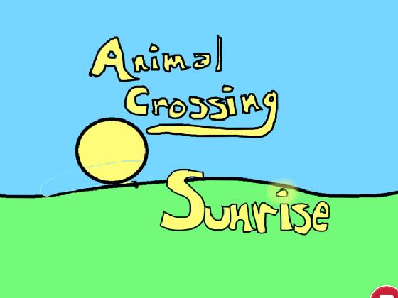 Animal Crossing Sunrise  1