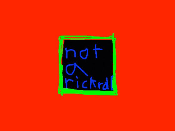 not a rickroll