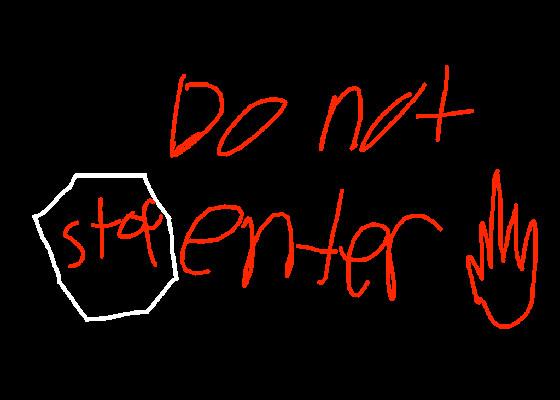 DO NOT ENTER
