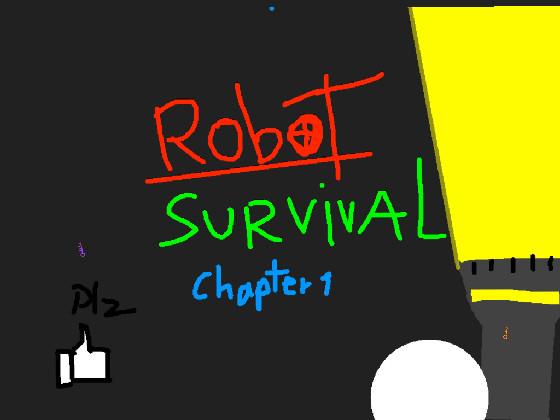 robot survival (secret ending) 1