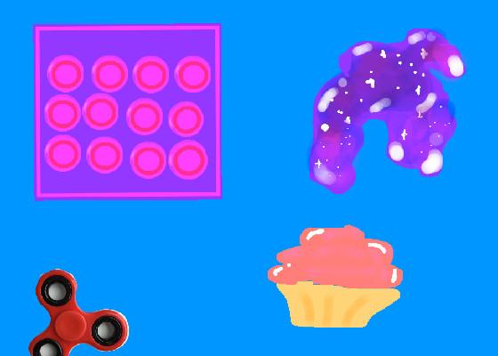 Fidgets and more  1