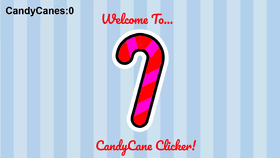 Candy Cane Clicker [BETA]]