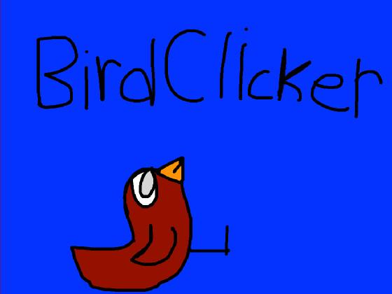 bird clicker(not finished)