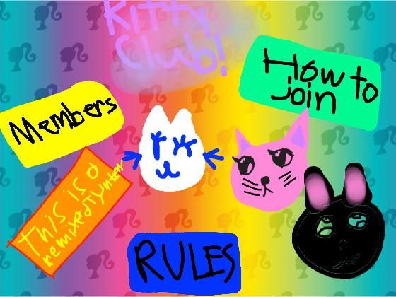 Plz join kitty club! 1 1