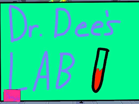 Dr. Dee&#039;s Lab  1