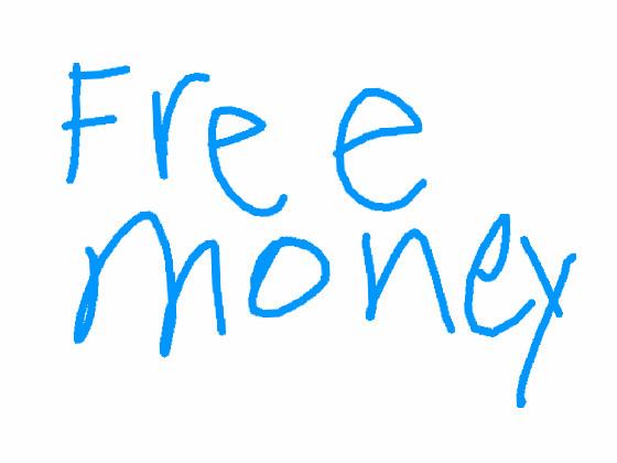 FREE MONEY ACTULY WORKS 1