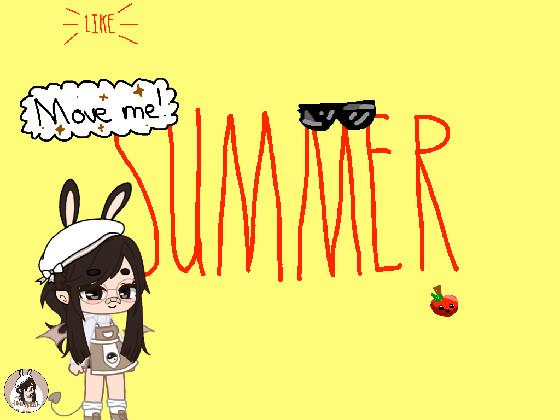 My Summer thing :0