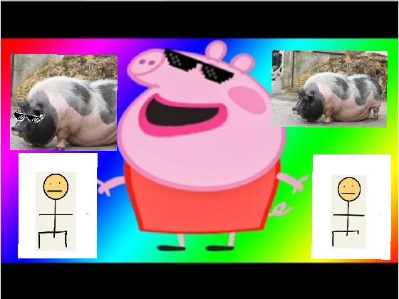 dont touch pepa pig  1 1 1 1