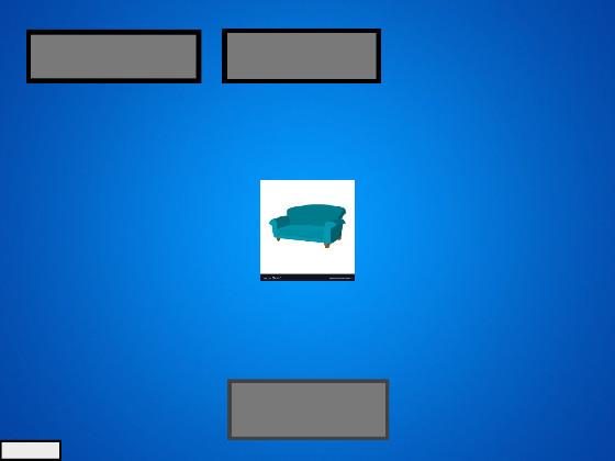 Super Sofa Clicker Lv1.2