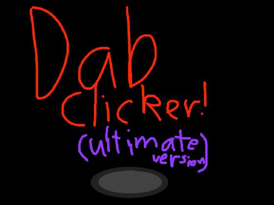 Dab Clicker (super saiyan)