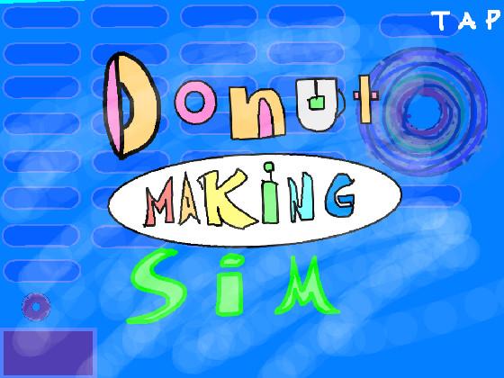 DonutMakerSim🍩Update✨