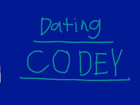 Date Codey! 1
