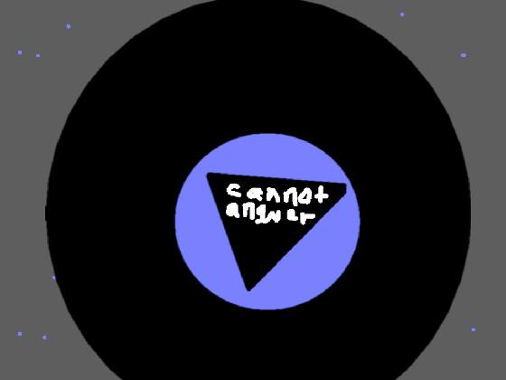 Magic eight ball 1 1 1