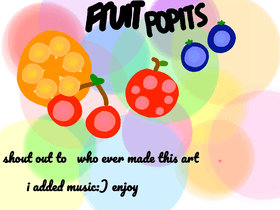 fun popit fruits ( with music)