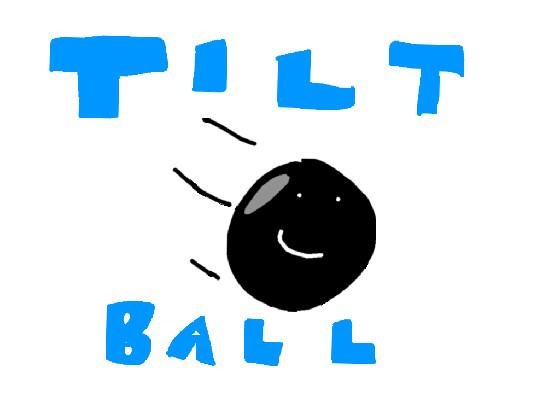 tilt ball 1
