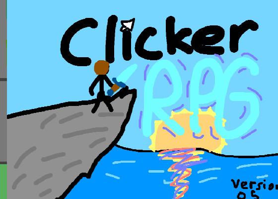 Clicker RPG! BETA 0.5 1