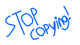 Stop Copying without permission!