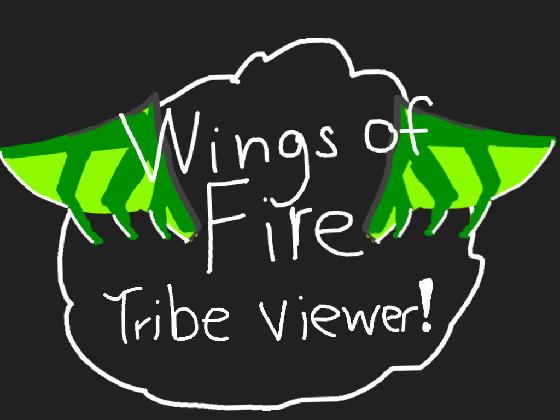 Wings of Fire: Tribe viewer!