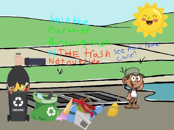 HELP save the earth