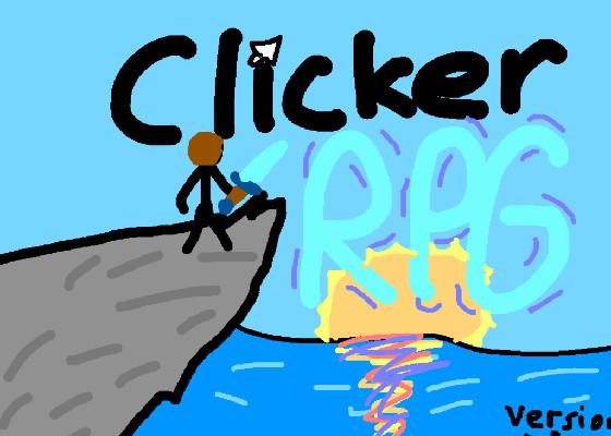 Clicker RPG! BETA 0.5 1 1