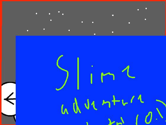 Slime’s Adventure! (Beta v0.2) 1