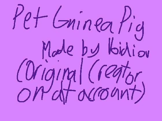 Pet Guinea Pig Version 1.5 (New)