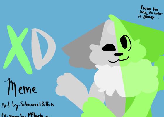 XD meme :p