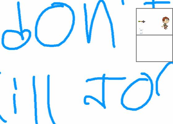 don’t kill tom!