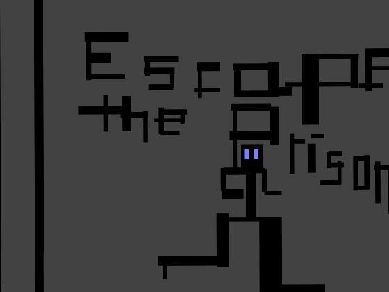 Escape the Prison!
