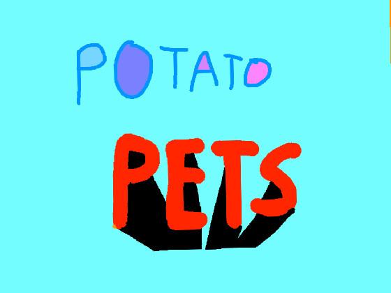 potato pets
