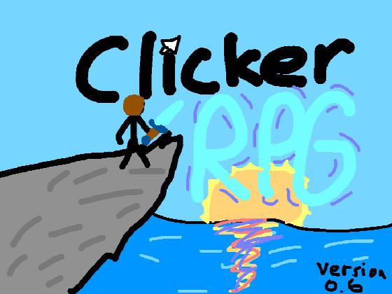 Clicker RPG! BETA 0.6