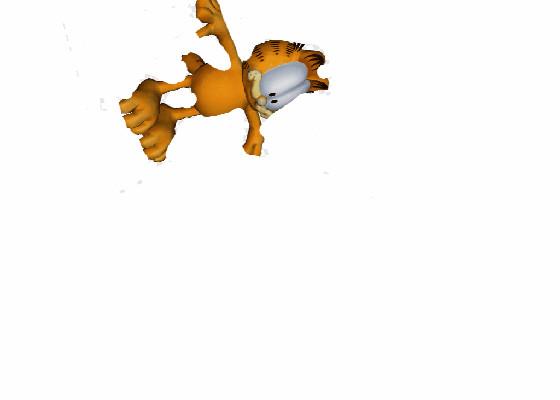 stare at Garfield he is coming for youuuu 1 1