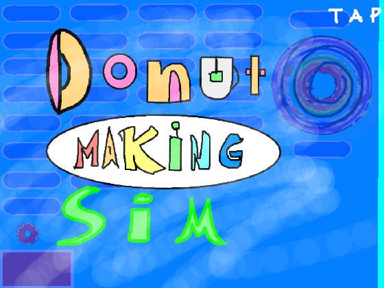 Donut maker simulator 1