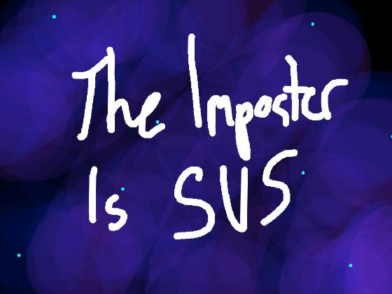 When de imposter is sus