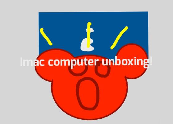 IMAC COMPUTER UNBOXING!!!