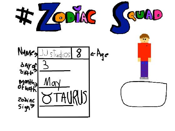 #Zodiac Squad Sign up!